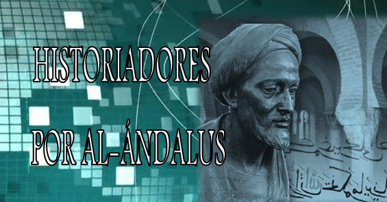 Historiadores por Al-&Aacute;ndalus